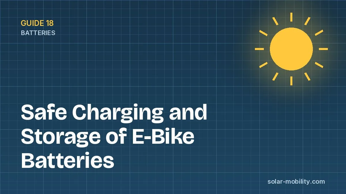 Safe Charging and Storage of E-Bike Batteries