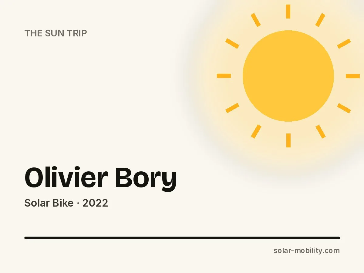 Olivier Bory – Solar Bike on The Sun Trip 2022